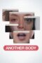 Nonton Film Another Body (2023) Terbaru Nonton Film Another Body (2023) Terbaru