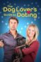 Nonton Film The Dog Lover’s Guide to Dating (2023) Terbaru Nonton Film The Dog Lover’s Guide to Dating (2023) Terbaru