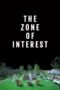 Nonton Film The Zone of Interest (2023) Terbaru