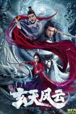 Nonton Film Xuantian Fengyun (2020) Terbaru