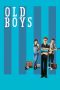 Nonton Film Old Boys (2018) Terbaru Nonton Film Old Boys (2018) Terbaru