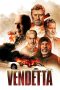Nonton Film Vendetta (2022) Terbaru Nonton Film Vendetta (2022) Terbaru