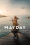Nonton Film Mayday (2021) Terbaru Nonton Film Mayday (2021) Terbaru