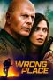 Nonton Film Wrong Place (2022) Terbaru Nonton Film Wrong Place (2022) Terbaru