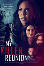 Nonton Film My Killer Reunion (2023) Terbaru