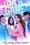 Nonton Film Love in Game (2022) Terbaru
