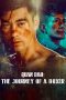 Nonton Film Quan Dao- The Journey of a Boxer (2020) Terbaru Nonton Film Quan Dao- The Journey of a Boxer (2020) Terbaru