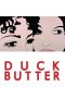 Nonton Film Duck Butter (2018) Terbaru Nonton Film Duck Butter (2018) Terbaru