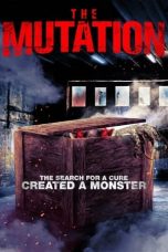 Nonton Film The Mutation (2021) Terbaru