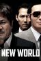 Nonton Film New World (2013) Terbaru Nonton Film New World (2013) Terbaru