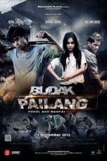 Nonton Film Budak Pailang (2012) Terbaru