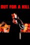 Nonton Film Out for a Kill (2003) Terbaru Nonton Film Out for a Kill (2003) Terbaru