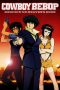 Nonton Film Cowboy Bebop: The Movie (2001) Terbaru Nonton Film Cowboy Bebop: The Movie (2001) Terbaru