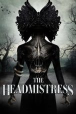 Nonton Film The Headmistress (2023) Terbaru