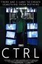 Nonton Film CTRL (2018) Terbaru Nonton Film CTRL (2018) Terbaru