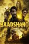 Nonton Film Baadshaho (2017) Terbaru Nonton Film Baadshaho (2017) Terbaru