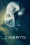 Nonton Film Embryo (2020) Terbaru Nonton Film Embryo (2020) Terbaru
