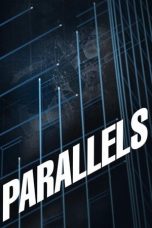 Nonton Film Parallels (2015) Terbaru