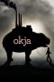 Nonton Film Okja (2017) Terbaru
