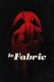 Nonton Film In Fabric (2018) Terbaru Nonton Film In Fabric (2018) Terbaru