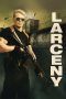 Nonton Film Larceny (2017) Terbaru Nonton Film Larceny (2017) Terbaru