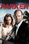 Nonton Film Parker (2013) Terbaru Nonton Film Parker (2013) Terbaru