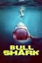 Nonton Film Bull Shark (2022) Terbaru Nonton Film Bull Shark (2022) Terbaru