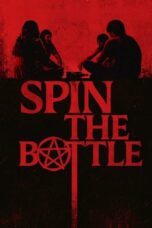Nonton Film Spin the Bottle (2024) Terbaru