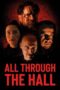 Nonton Film All Through the Hall (2022) Terbaru