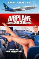 Nonton Film Airplane 2025 (2025) Terbaru