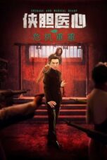 Nonton Film Courage and Medical Heart (2025) Terbaru